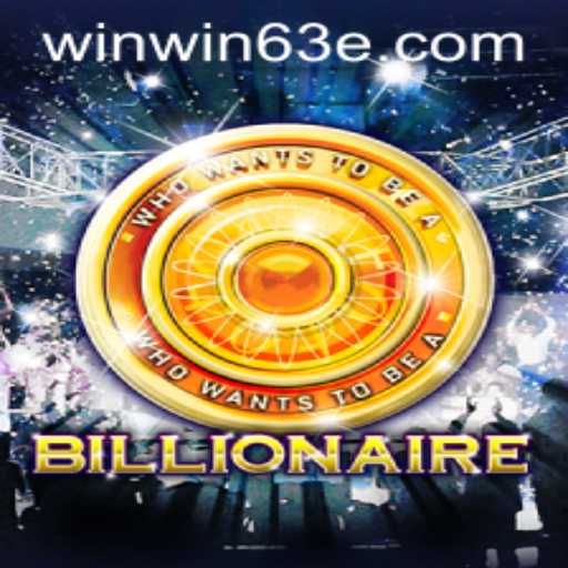 Discover the Excitement of Billionaire at Win63E.COM