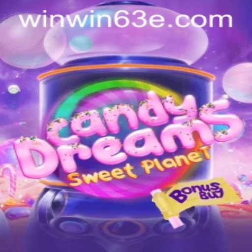 Exploring CandyDreamsSweetPlanet: The Ultimate Gaming Experience with Win63E.COM