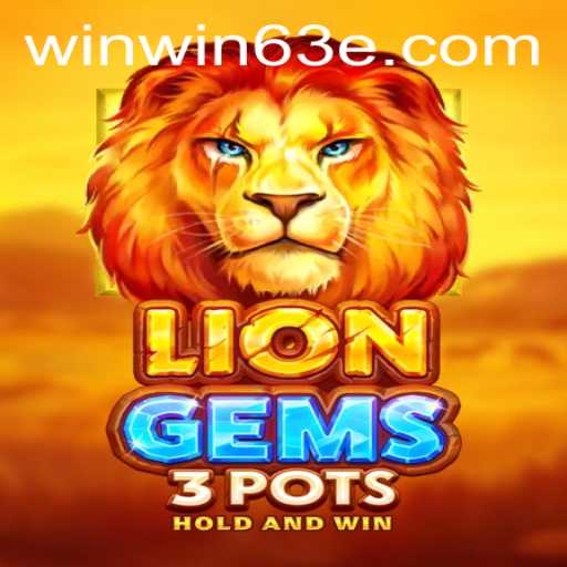 Explore the Thrilling World of LionGems3pots: A Comprehensive Guide