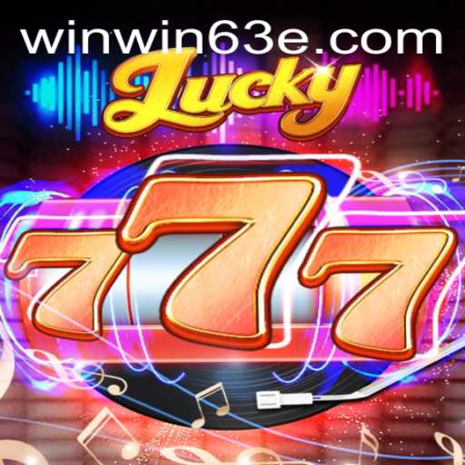 Exploring Lucky777: The Thrilling Experience of Win63E.COM