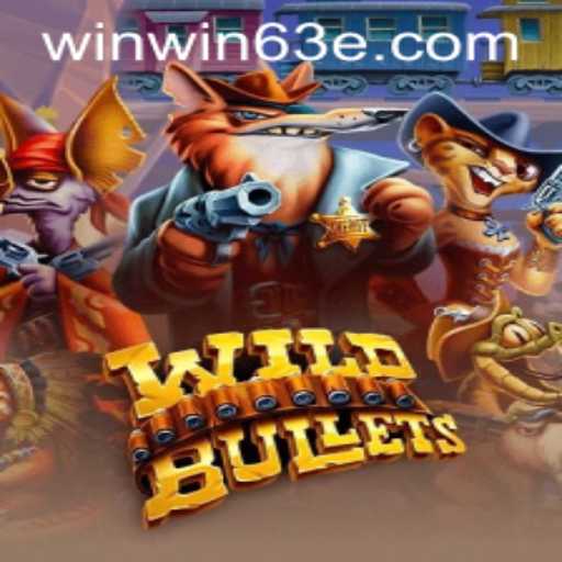 Discover the Excitement of WildBullets: A Thrilling Adventure Awaits